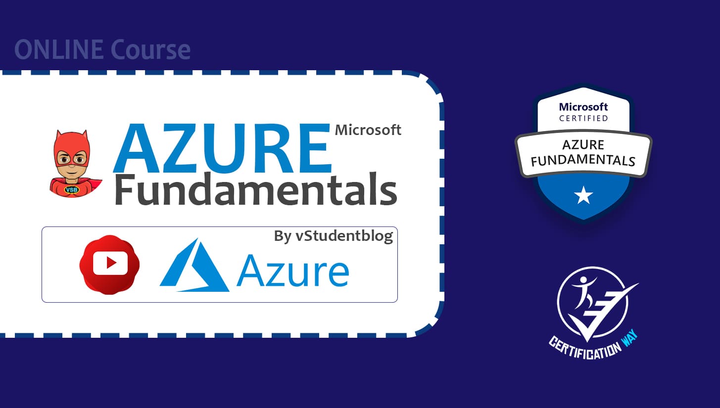 Microsoft Azure Fundamentals – By vStudentblog