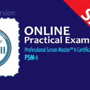 Professional Scrum Master ™ II (PSM II)
