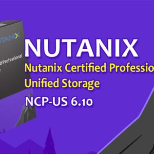 CERTWAY Dump Nutanix Certified Professional - Unified Storage 6.10