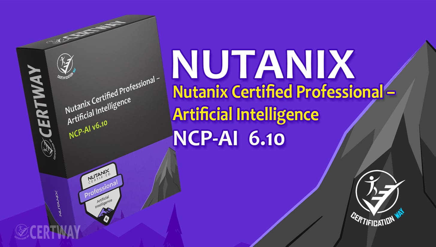 Nutanix Certified Professional – Artificial Intelligence AI
