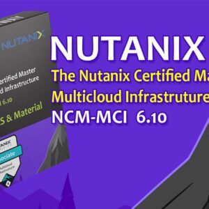 The-Nutanix-Certified-Master-Multicloud-Infrastruture-NCM-MCI