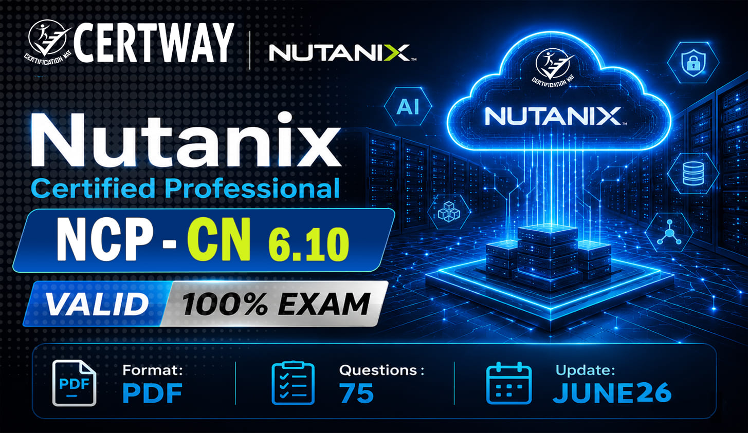 Nutanix Certified Professional – Cloud Native NCP-CN v6.10 – 50%OFF