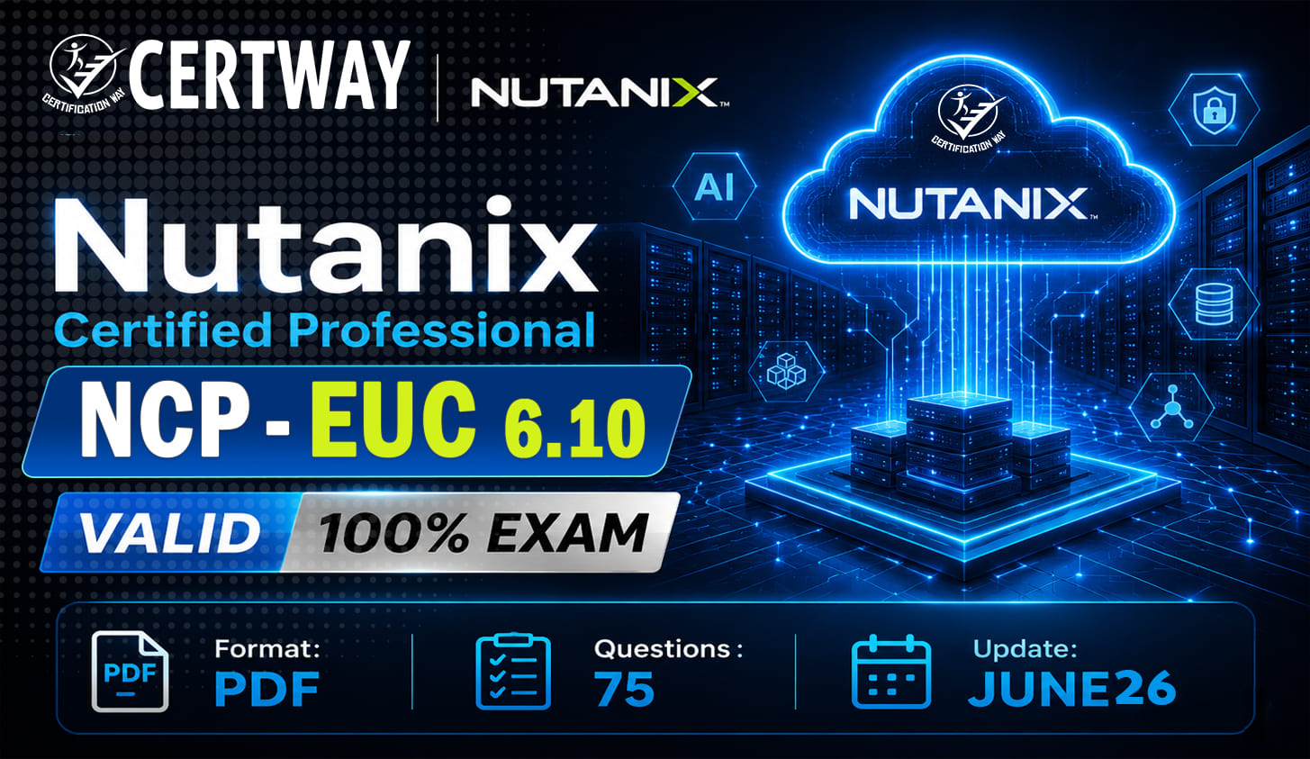Nutanix Certified Professional - End User Computing 6