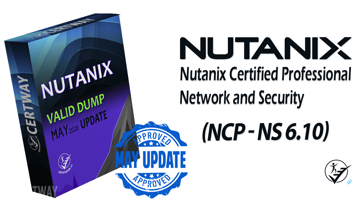 Nutanix Certified Professional – Network and Security (NCP‑NS) 6.10 Exam
