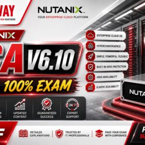 Nutanix Certified Associate - NCA 6.10 - EXAM DUMP & Practical Test