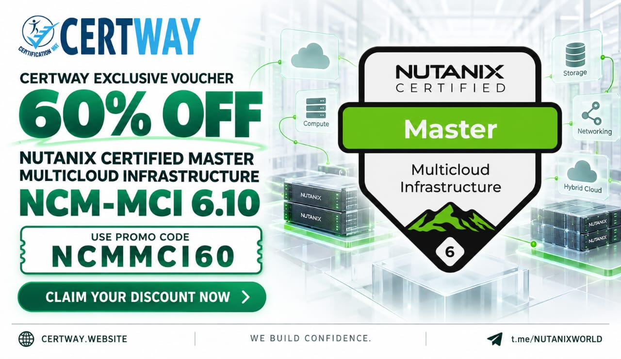Nutanix Certified Master – Multicloud Infrastructure – NCM-MCI 6.10 TASKS